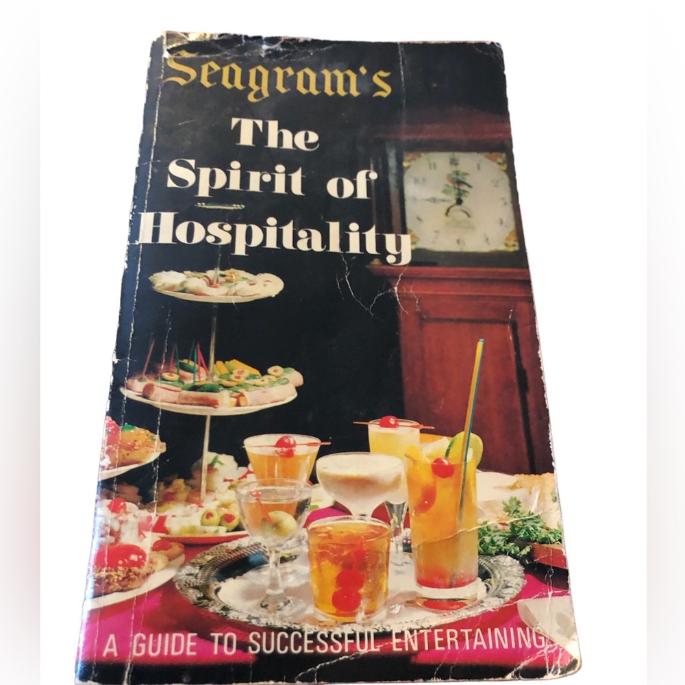 Vintage 1970’s Seagram's Spirit of Hospitality Paperback second printing 1974
